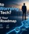 Ready to Stop Worrying About Tech? Let’s Build Your 2026 IT Roadmap